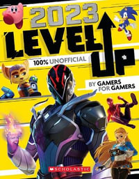 Level Up 2023 : An AFK Book - Scholastic