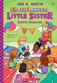 Karen's Sleepover (Baby-Sitters Little Sister #9) : Baby-sitters Little Sister - Ann M. Martin