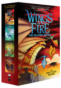 Wings of Fire #1-#4 : A Graphic Novel Box Set (Wings of Fire Graphic Novels #1-#4) - Tui T. Sutherland