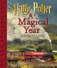 Harry Potter : A Magical Year - J. K. Rowling