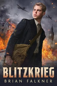 Blitzkrieg - Brian Falkner