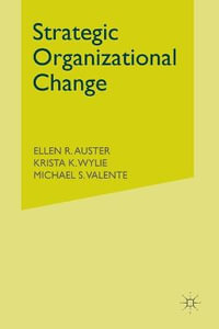 Strategic Organizational Change - Ellen Auster