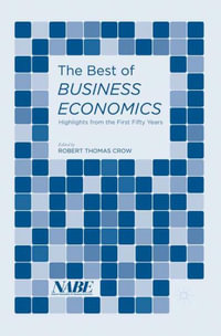 The Best of Business Economics : Highlights from the First Fifty Years - Robert Thomas Crow