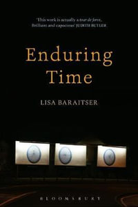 Enduring Time - Lisa Baraitser