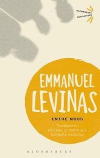 Entre Nous : Bloomsbury Revelations - Emmanuel Levinas