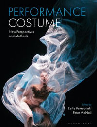 Performance Costume : New Perspectives and Methods - Professor Sofia Pantouvaki