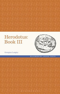 Herodotus : Book III - Georgina Longley