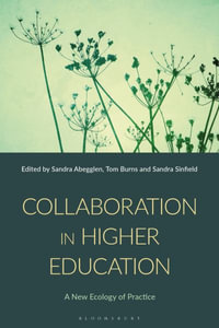 Collaboration in Higher Education - Sandra Abegglen