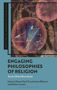 Engaging Philosophies of Religion : Thinking Across Boundaries - Gereon Kopf