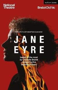 Jane Eyre : Modern Plays - Charlotte Bronte