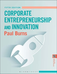 Corporate Entrepreneurship and Innovation - Paul Burns