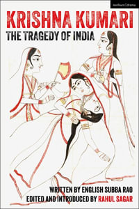 Krishna Kumari : The Tragedy of India - English Subba Rao