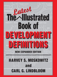 The Latest Illustrated Book of Development Definitions - Carl G. Lindbloom