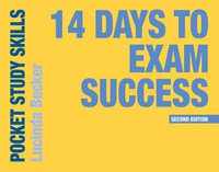 14 Days to Exam Success : Pocket Study Skills - Lucinda Becker
