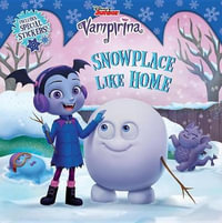 Vampirina : Snowplace Like Home - Disney Books