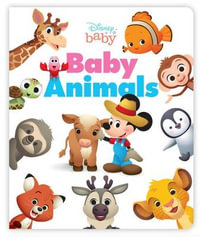 Disney Baby : Baby Animals - Disney Books