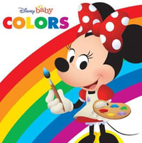 Disney Baby : Colors - Disney Books