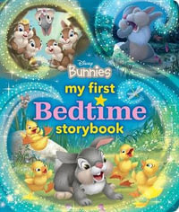 My First Disney Bunnies Bedtime Storybook : My First Bedtime Storybook - DISNEY BOOKS