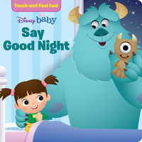 Disney Baby : Say Good Night - Disney Books