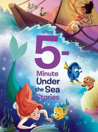 5-Minute Under the Sea Stories : 5 Minute Stories - Disney Books