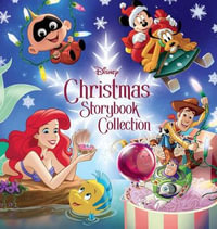 Disney Christmas Storybook Collection : Disney Storybook Collections - Disney Books