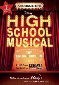 HSMTMTS : High School Musical: The Encore Edition Junior Novelization Bindup - DISNEY BOOKS