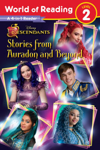 World of Reading : Descendants 4-in-1 Reader: Stories from Auradon and Beyond - Steve Behling