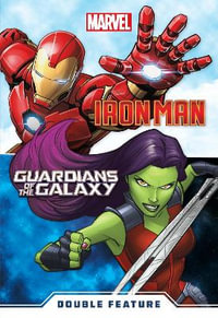 Marvel Double Feature : Iron Man and Guardians of the Galaxy - Marvel Press Book Group