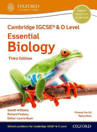 Cambridge IGCSERG & O Level Essential Biology : Student Book Third Edition - Lawrie Ryan