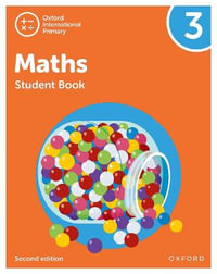 Oxford International Primary Maths : Student Book 3 - Tony Cotton