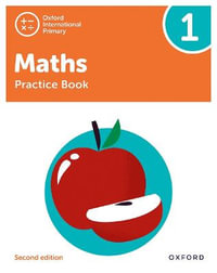 Oxford International Primary Maths : Practice Book 1 - Tony Cotton