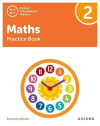 Oxford International Primary Maths : Practice Book 2 - Tony Cotton