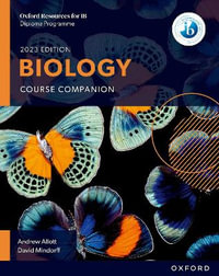 Oxford Resources for IB DP Biology : Course Book - Andrew Allott