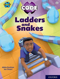 Project X CODE Lime Book Band Oxford Level 11 Maze Craze Ladders and Snakes : Lime Book Band, Oxford Level 11: Maze Craze: Ladders and Snakes - Abbie Rushton