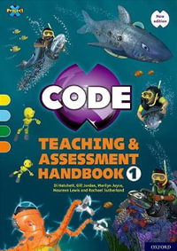 Project X CODE Yellow-Orange Book Bands Oxford Levels 3-6 : Teaching and Assessment Handbook 1 - Rachael Sutherland