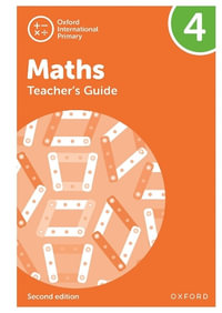 Oxford International Primary Maths : Teacher's Guide 4 - Tony Cotton