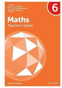 Oxford International Primary Maths : Teacher's Guide 6 - Tony Cotton