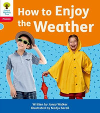 ORT : Floppy's Phonics Decoding Practice: Oxford Level 4 How to Enjoy the Weather - Jonny Walker