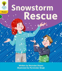 Oxford Reading Tree : Floppy's Phonics Decoding Practice: Oxford Level 5: Snowstorm Rescue - Narinder Dhami