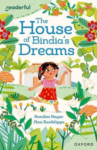 Readerful Independent Library : Ox Level 8 The House of Bindia's Dreams - Nandini Nayar