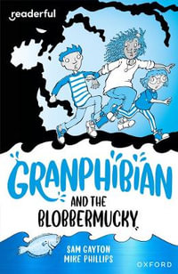 Readerful Independent Library : Ox Level 14 Granphibian and the Blobbermucky - Sam Gayton