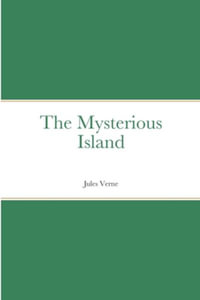 The Mysterious Island - Jules Verne