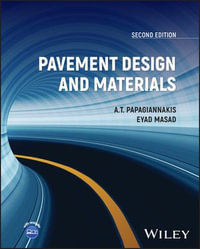 Pavement Design and Materials - A. T. Papagiannakis