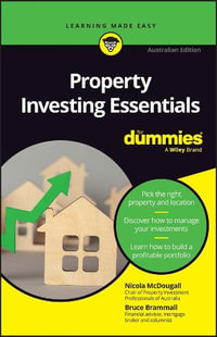 Property Investing Essentials For Dummies : Australian Edition - Nicola McDougall