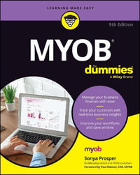 MYOB For Dummies : 9th Edition - Sonya Prosper