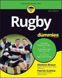 Rugby For Dummies : For Dummies - Mathew Brown