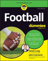 Football For Dummies, USA Edition : Football for Dummies - Howie Long