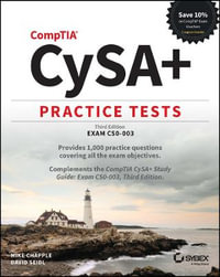 CompTIA CySA+ Practice Tests : Exam CS0-003 - Mike Chapple