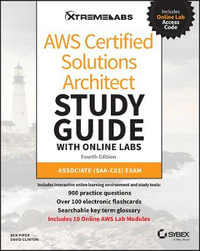 AWS Certified Solutions Architect Study Guide with Online Labs : Associate SAA-C03 Exam - Ben Piper