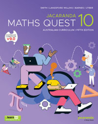 Jacaranda Maths Quest 10 Australian Curriculum, 5e learnON and Print : Maths Quest for Aust Curriculum Series - Catherine Smith